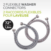 2 Raccords flexibles pour laveuse 6 pieds sans coude - 72’’ / 1,8m